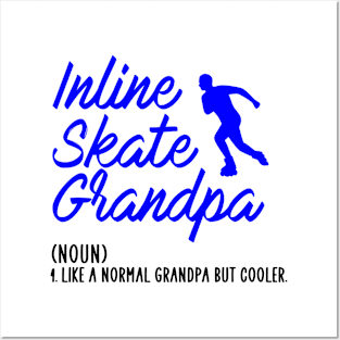 inline skate grandpa but cooler Posters and Art